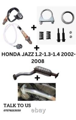 Honda Jazz 1.2-1.3-1.4 2002-2008 Catalytic Converter O2 Sensors+middle Section